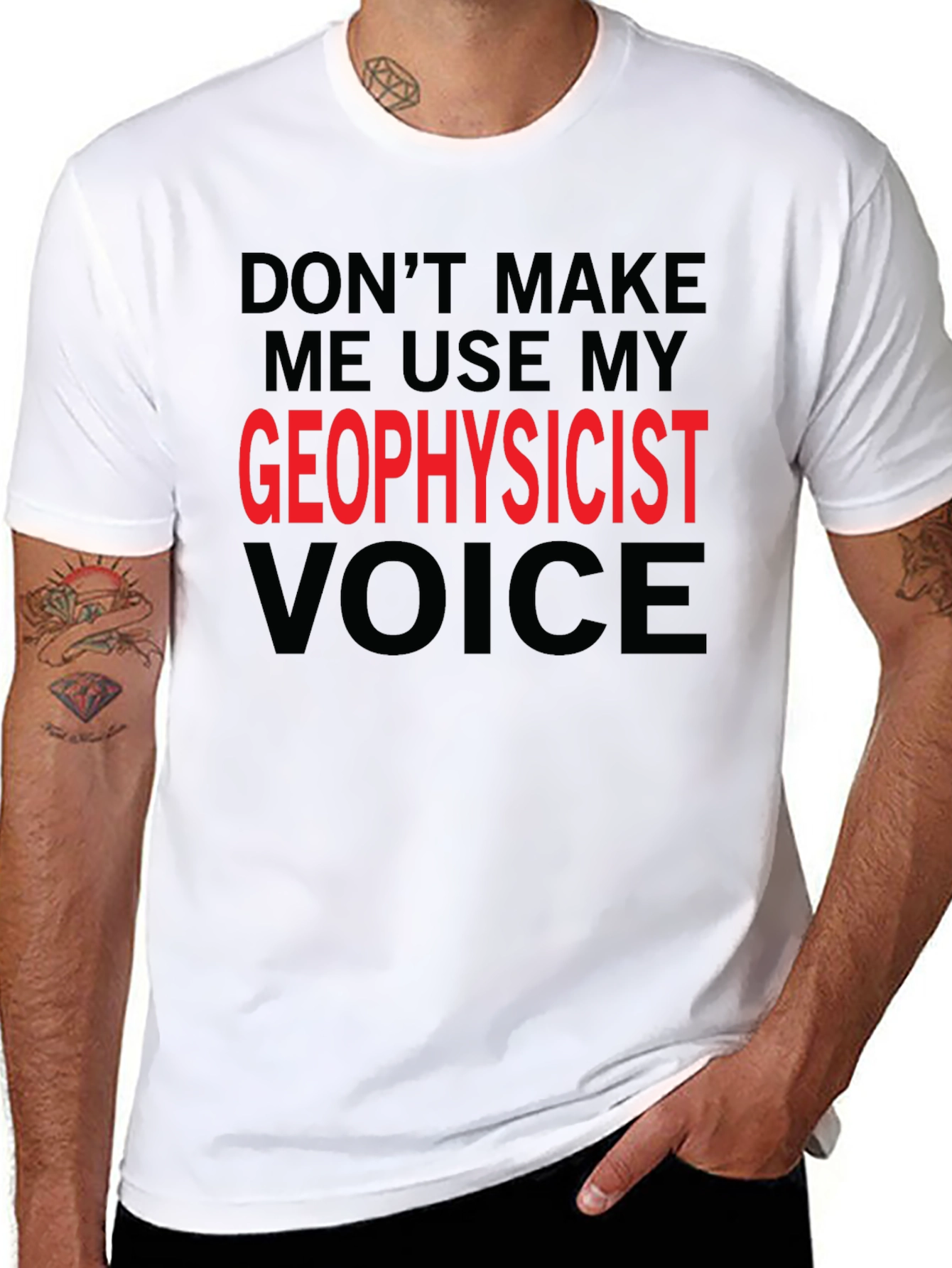 Geophysicist Voice T-Shirt - Funny Profession Tee
