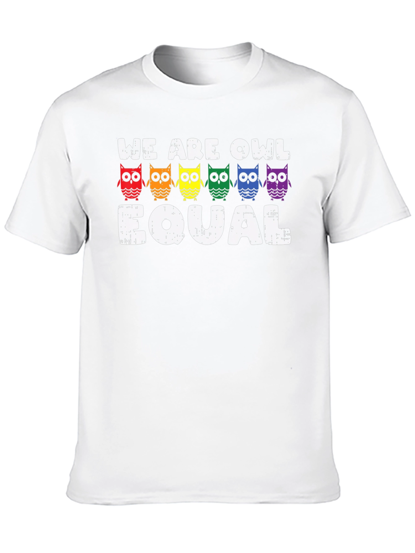 We Are Owl Equal Pride T-Shirt