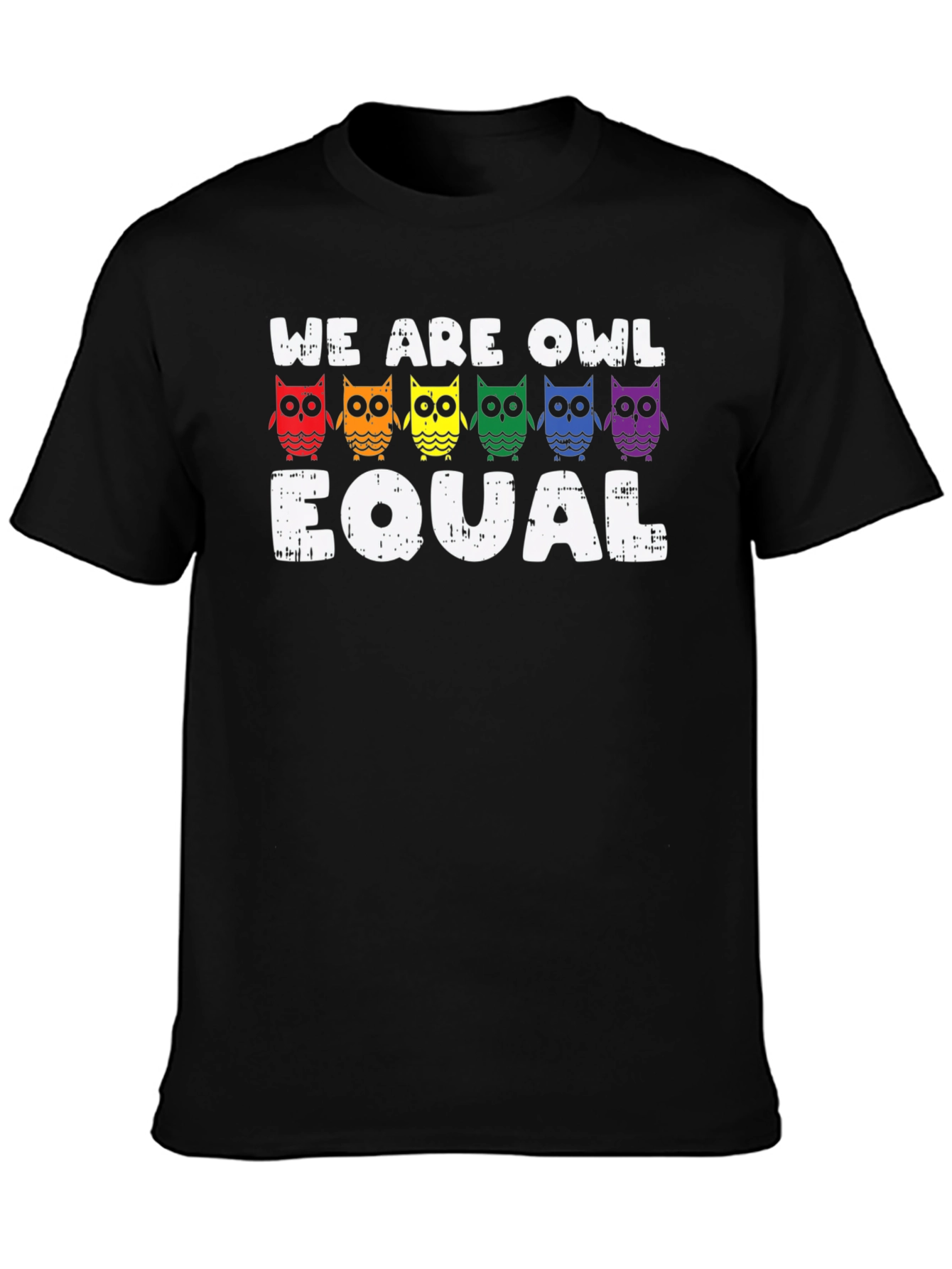 We Are Owl Equal Pride T-Shirt