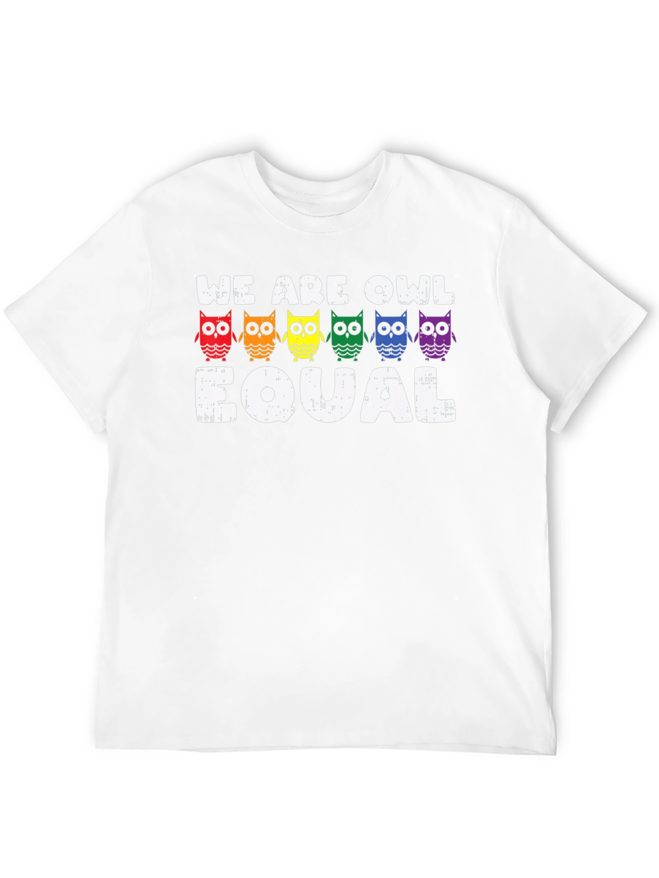 We Are Owl Equal Pride T-Shirt