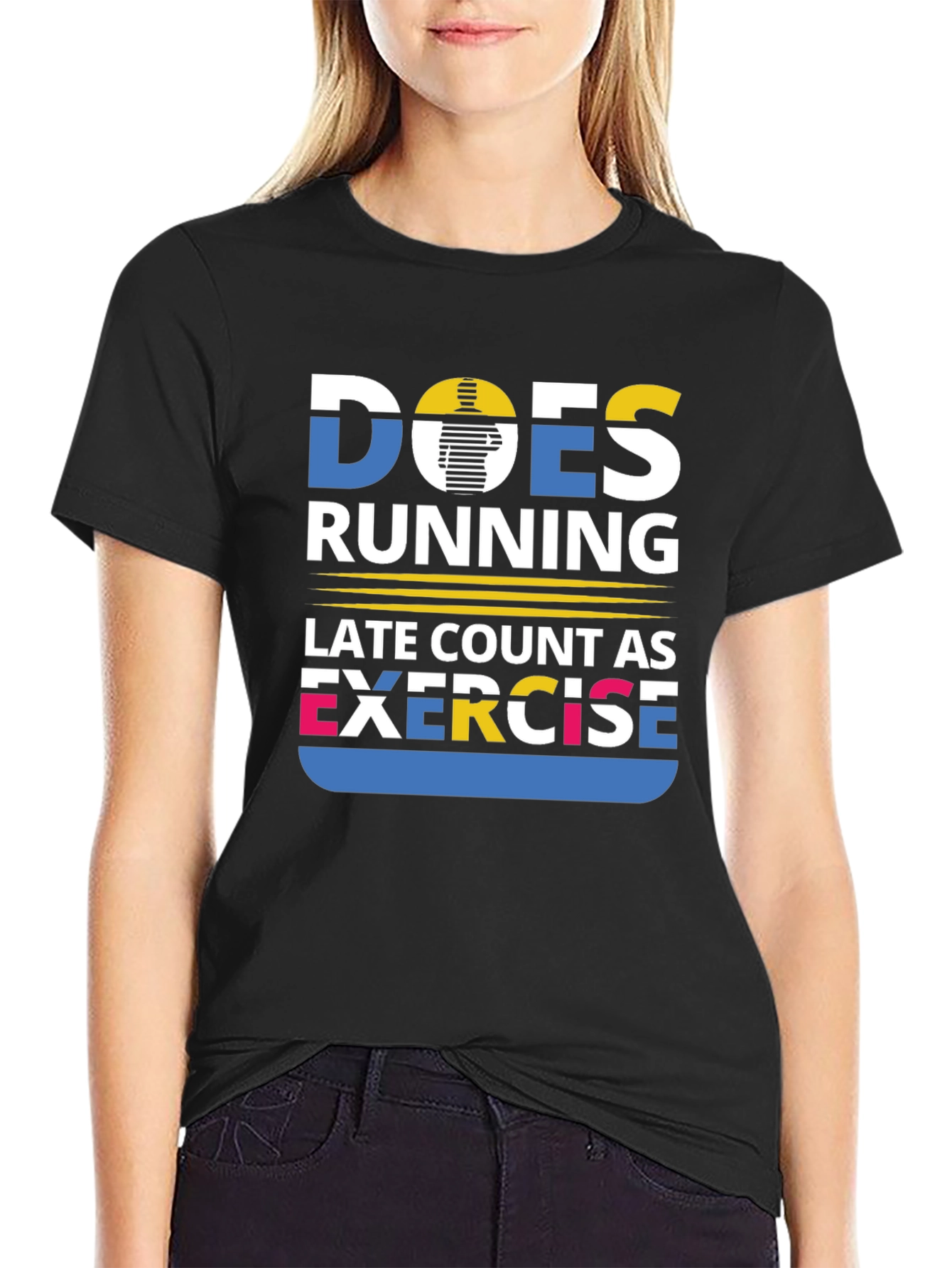 Funny Running Exercise Quote Graphic T-Shirt