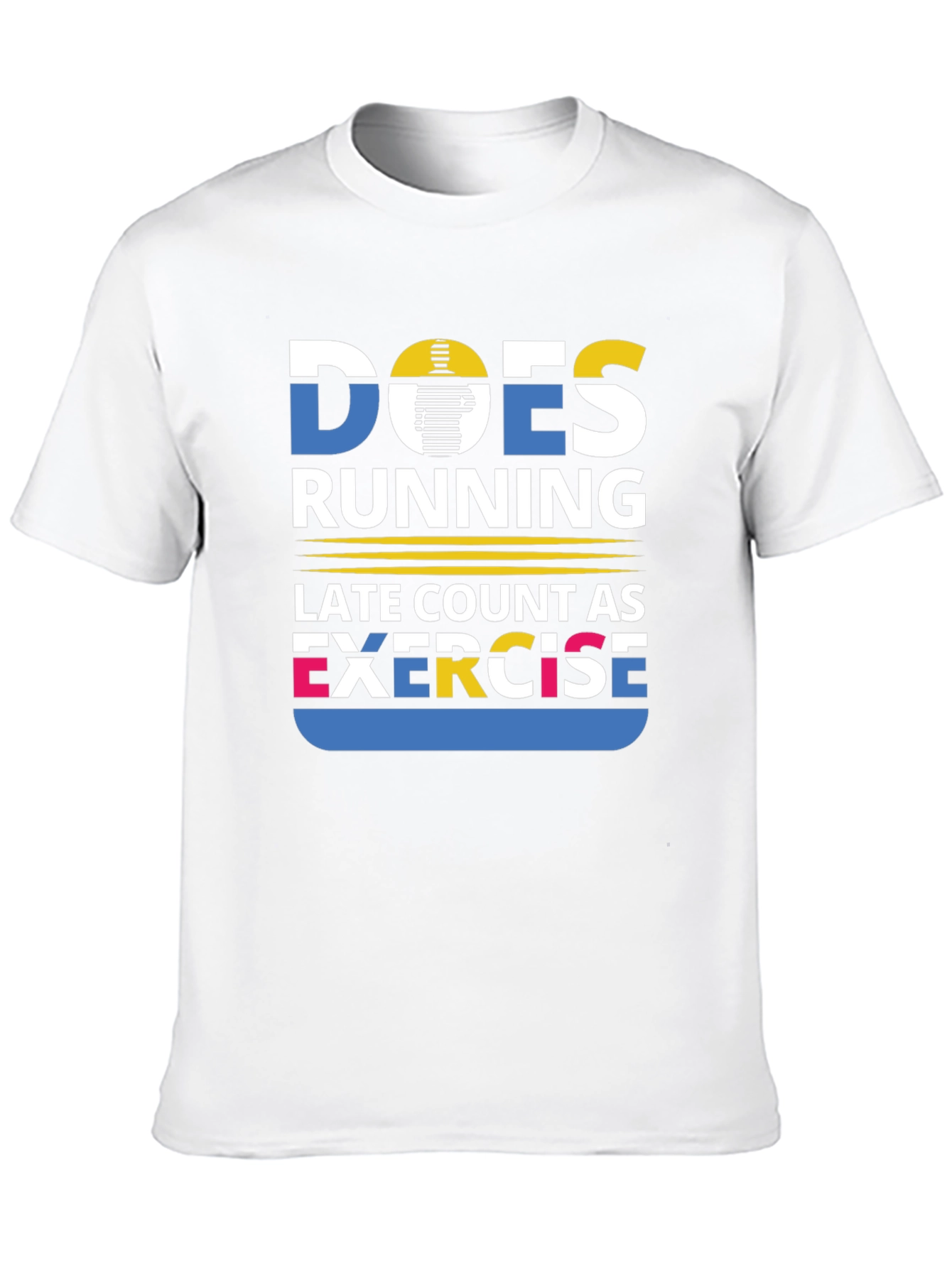 Funny Running Exercise Quote Graphic T-Shirt