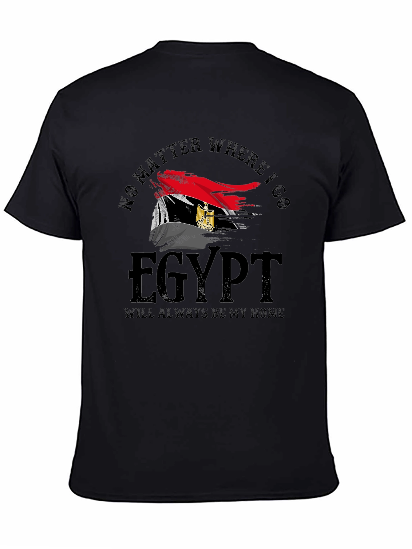 Egypt Pride T-Shirt - No Matter Where I Go