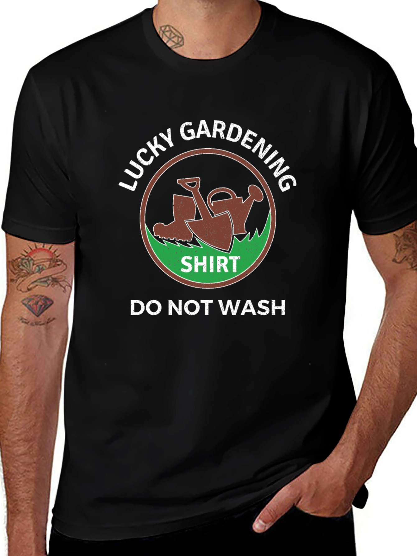 Lucky Gardening Shirt - Do Not Wash!