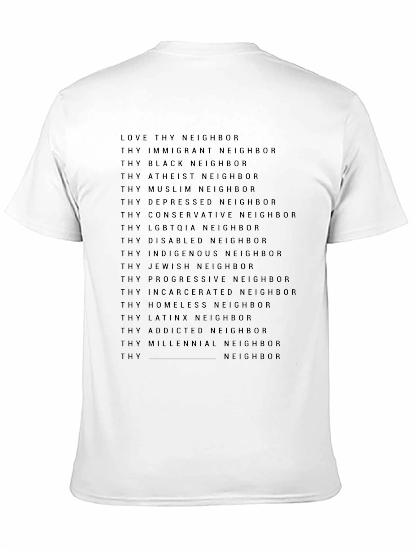 Love Thy Neighbor Graphic T-Shirt