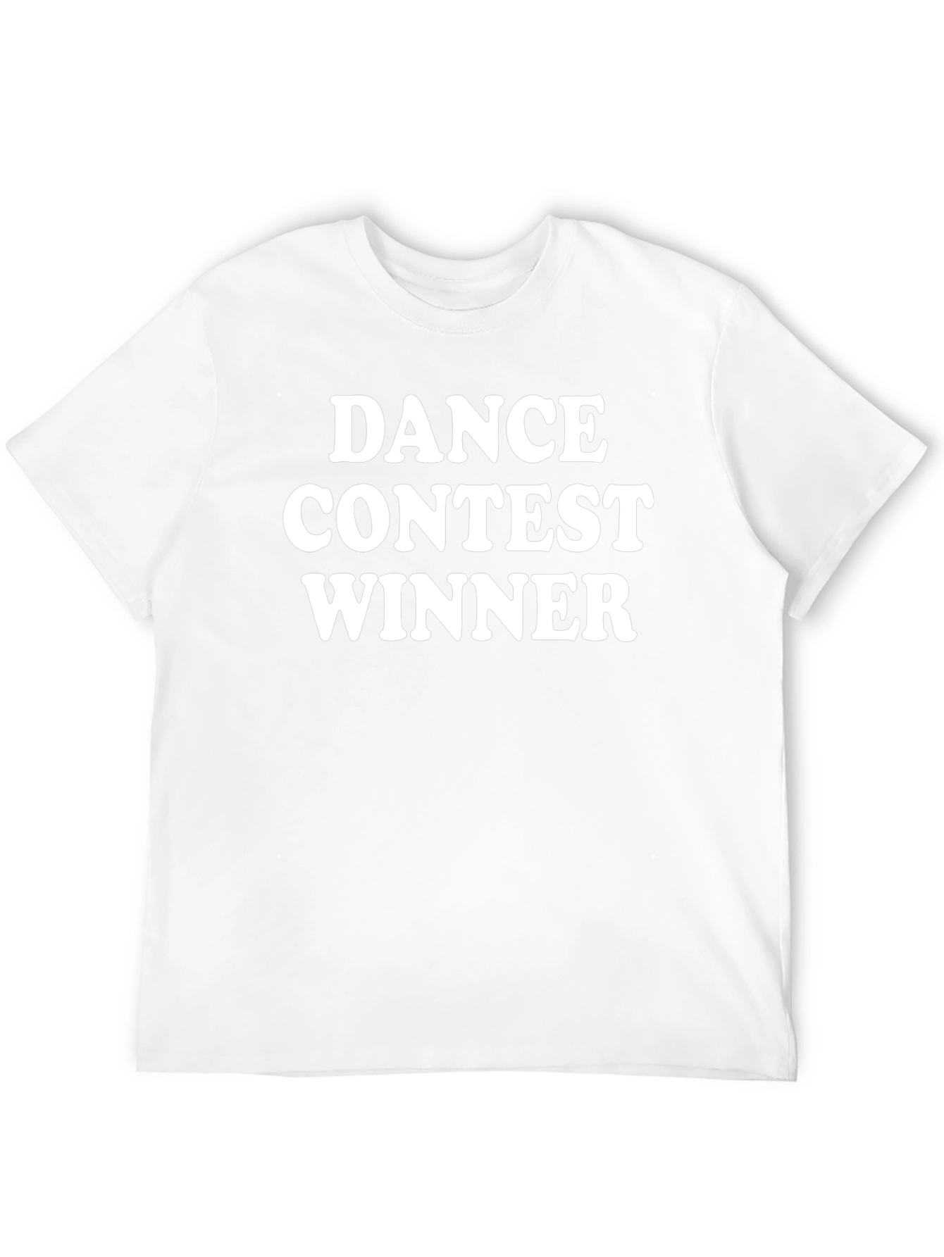Dance Contest Winner T-Shirt
