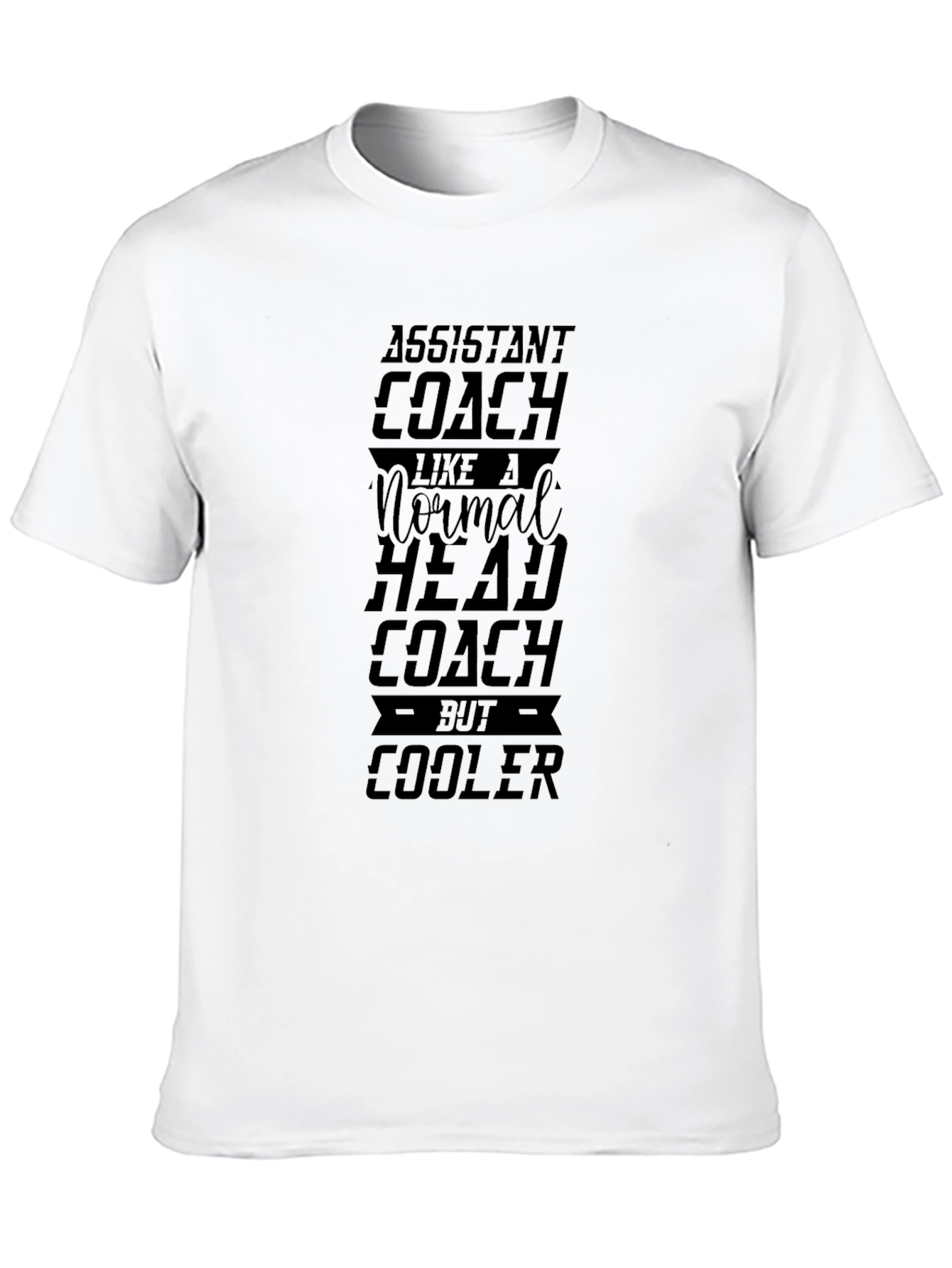 Assistant Coach T-Shirt - But Cooler Graphic Tee