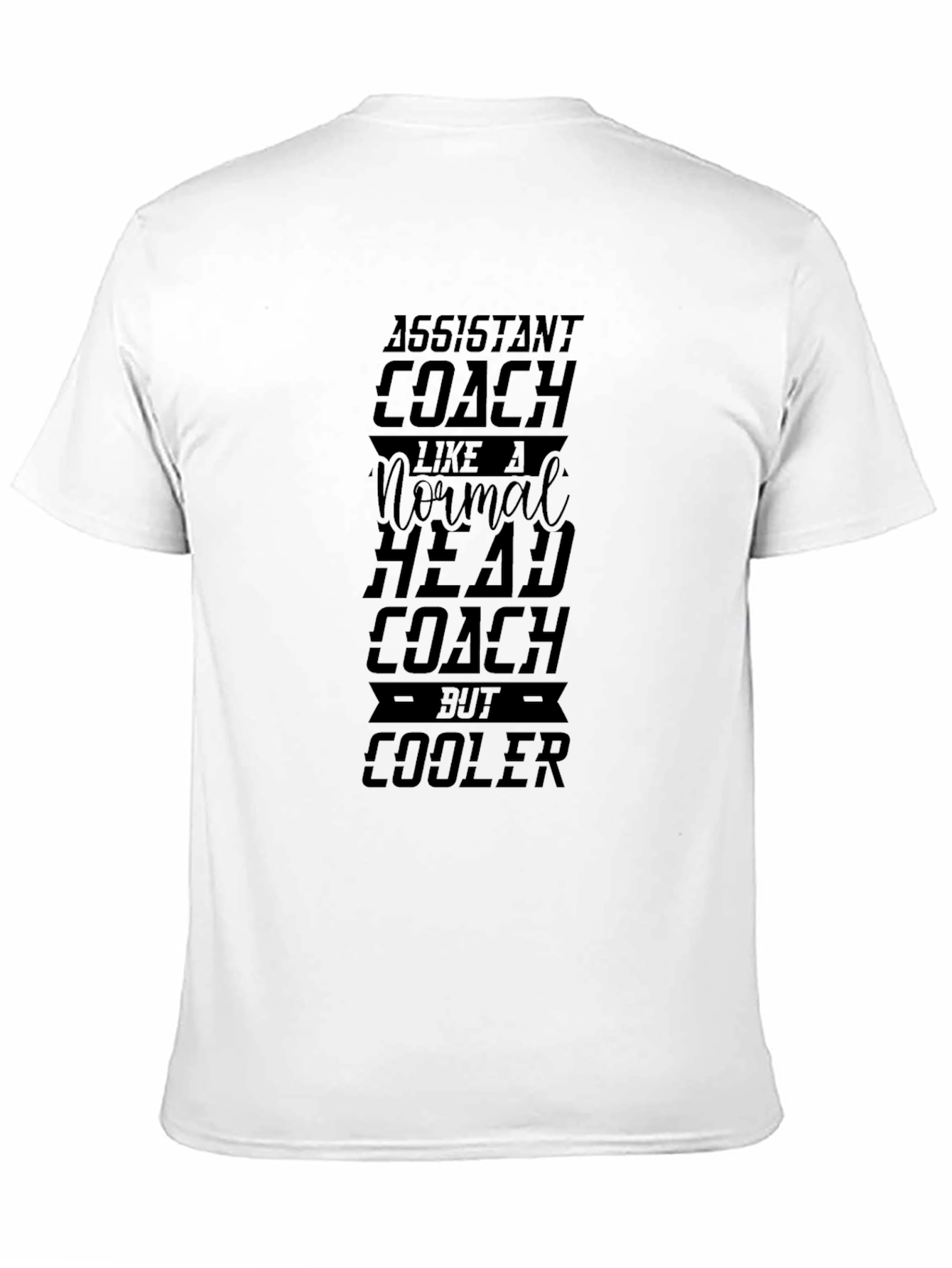 Assistant Coach T-Shirt - But Cooler Graphic Tee