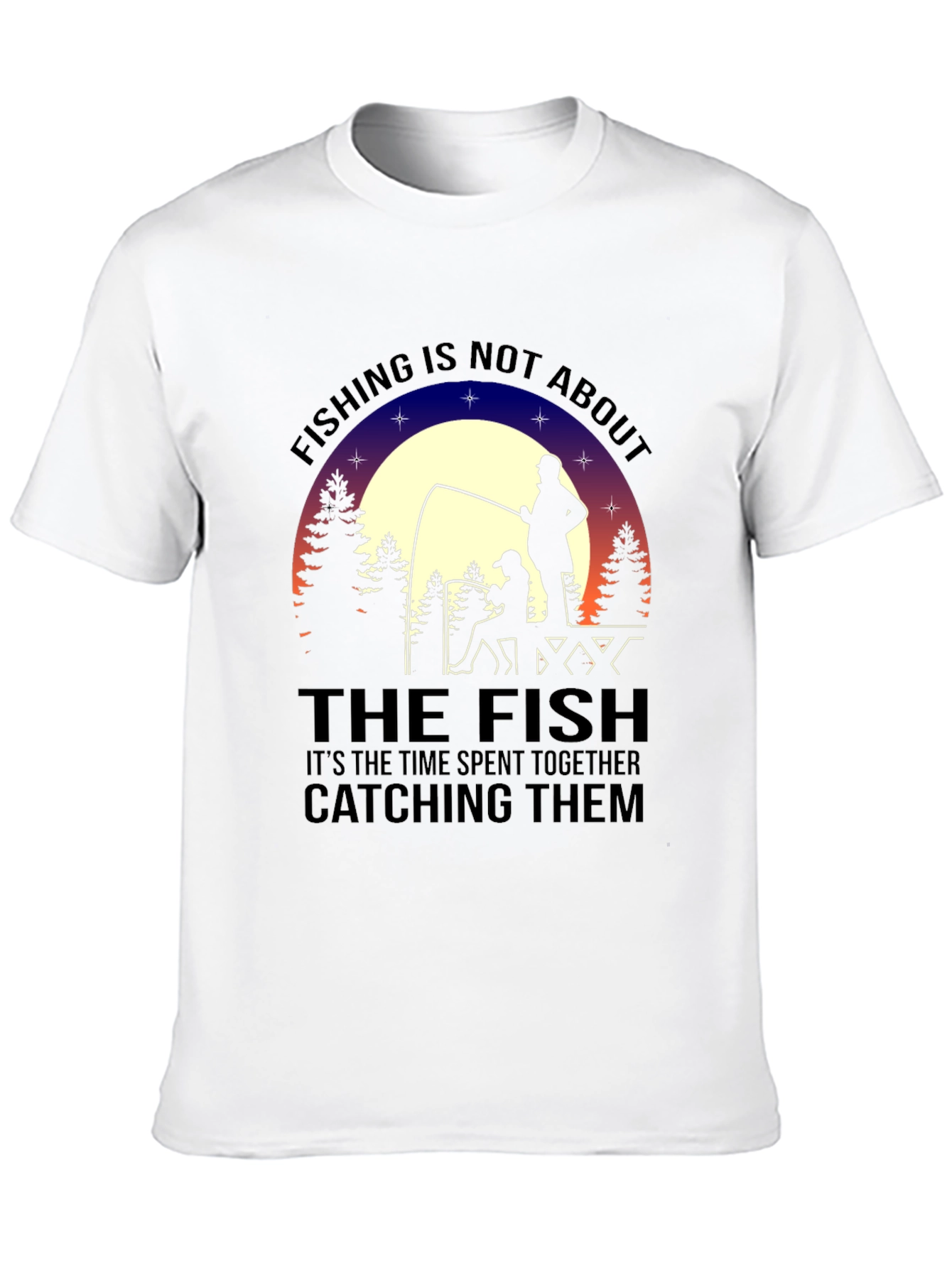 Fishing Together T-Shirt - Time Spent Together