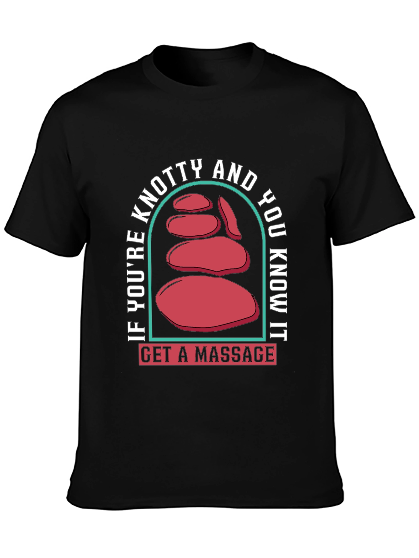 Knotty and You Know It T-Shirt