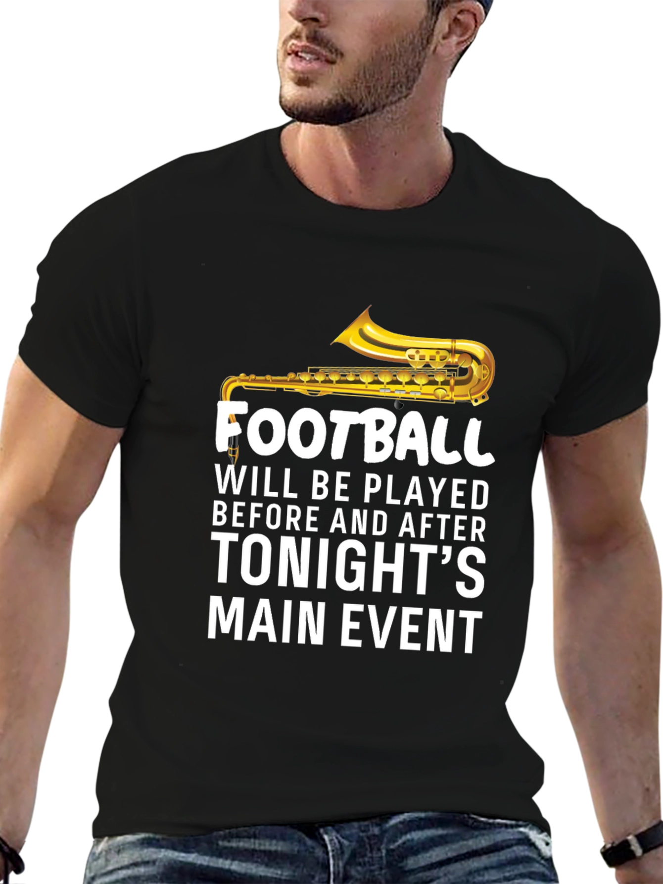 Football Saxophone T-Shirt - Tonights Main Event Tee