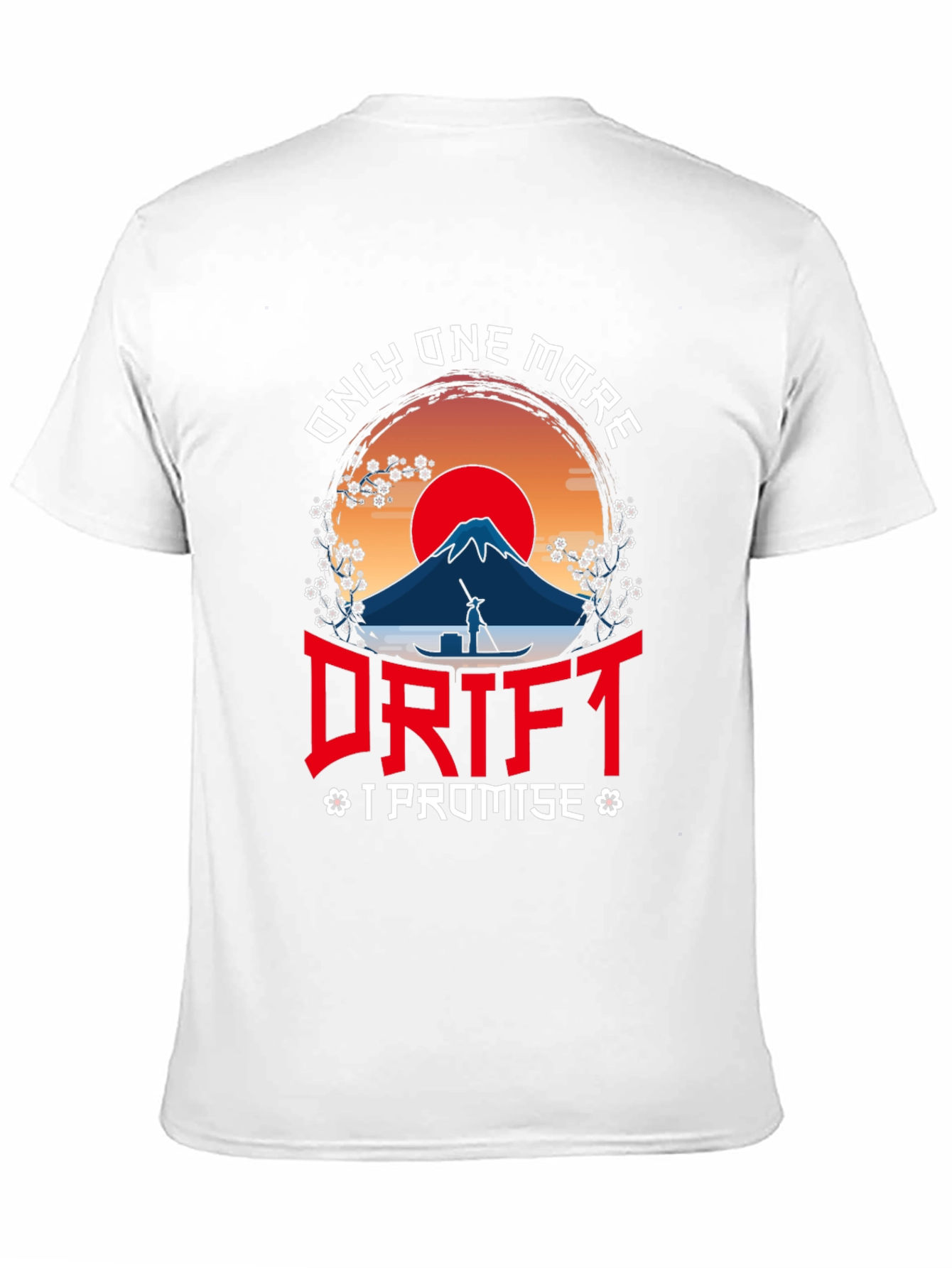 Only One More Drift T-Shirt - Japanese Sunset