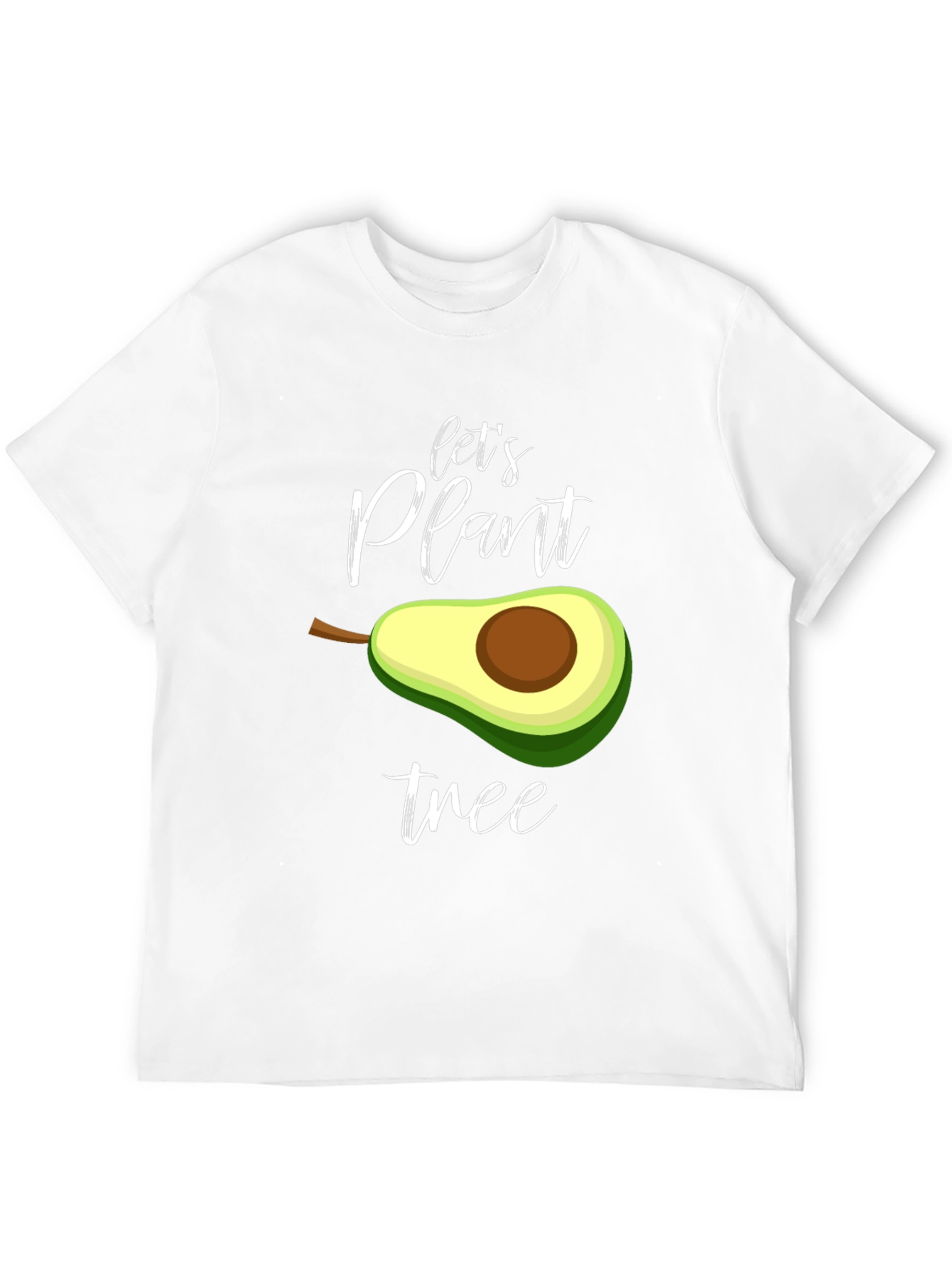 Lets Plant Tree T-Shirt - Avocado Design