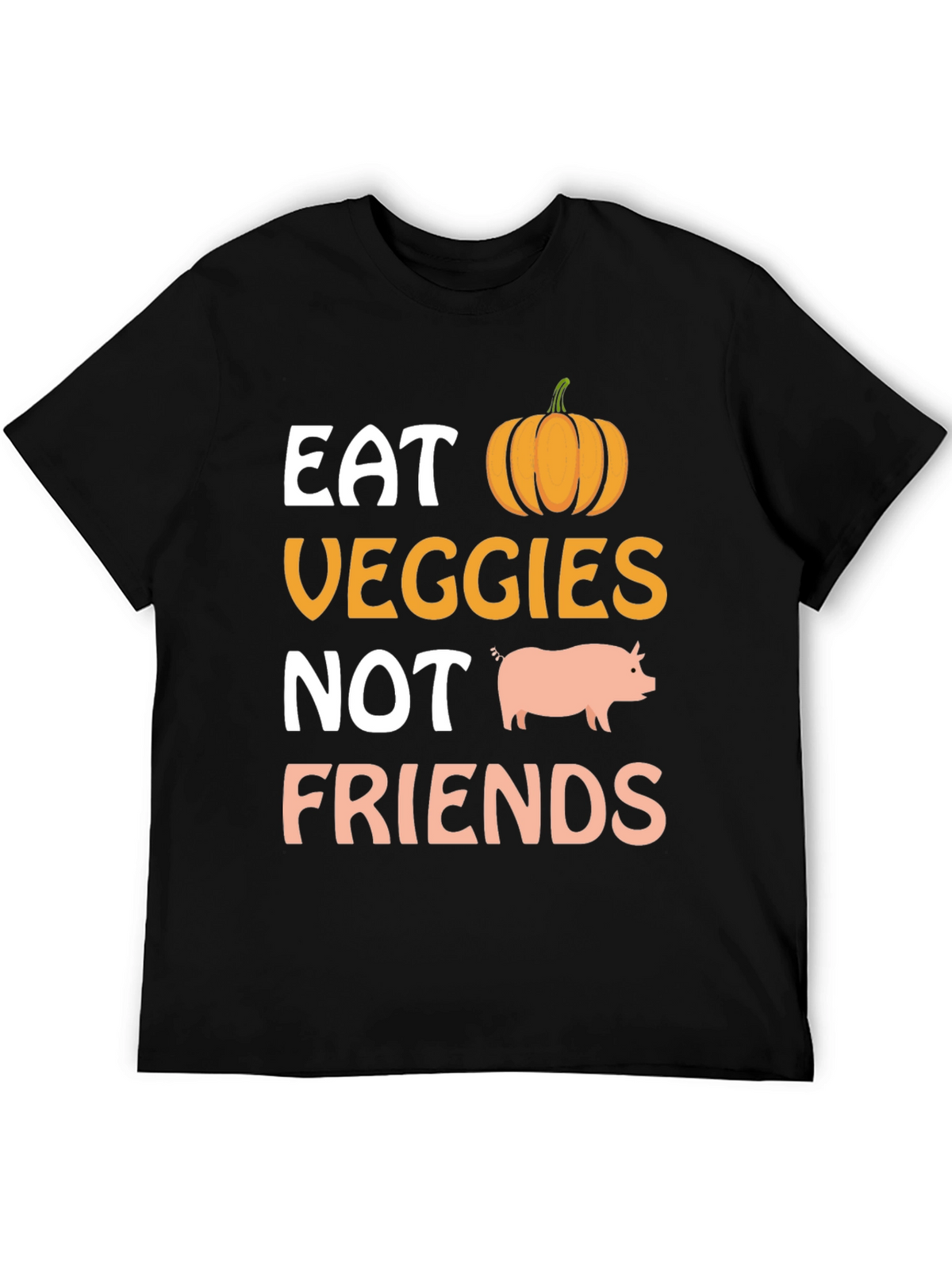 Eat Veggies Not Friends Vegan Graphic T-Shirt