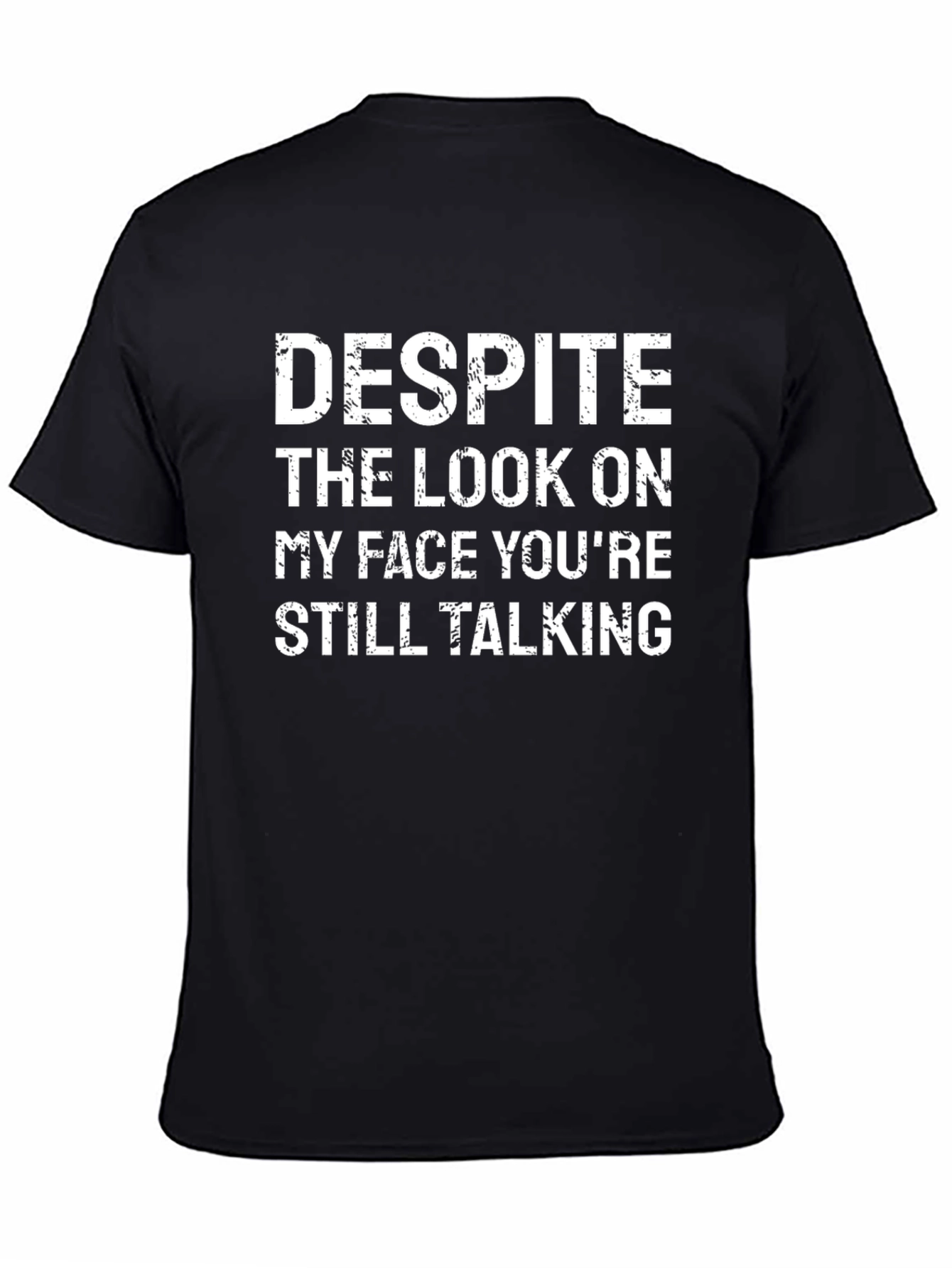 Funny Sarcastic Graphic T-Shirt