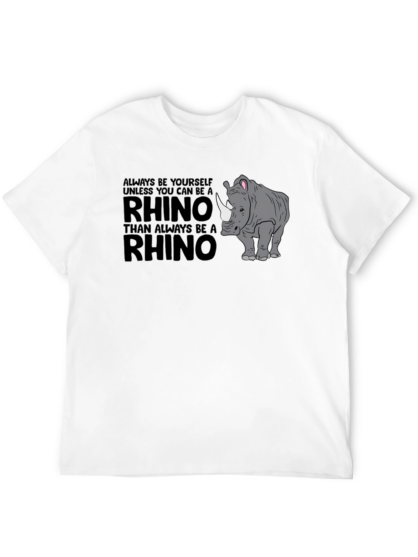 Always Be Yourself Rhino Black T-Shirt