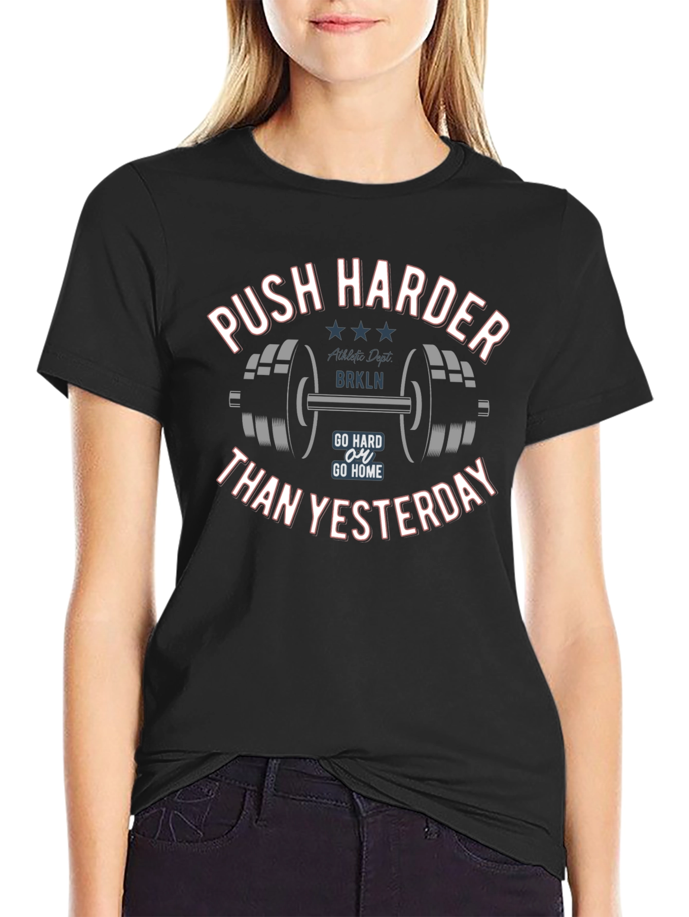 Push Harder Than Yesterday Gym T-Shirt