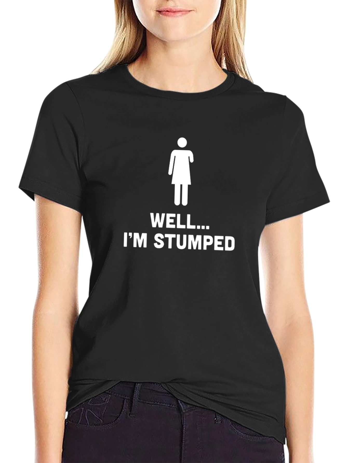 Im Stumped Humor T-Shirt - One Arm Woman