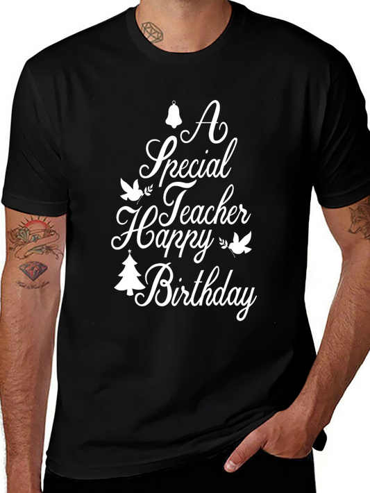 Special Teacher Birthday Black Graphic Tee