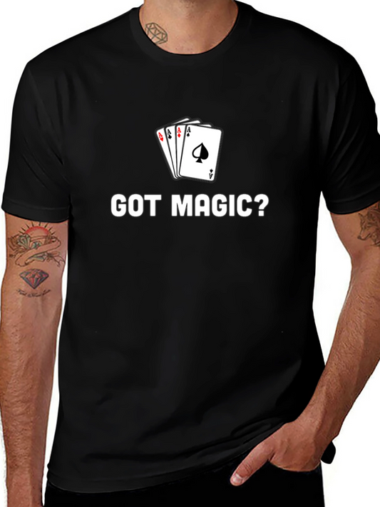 Got Magic? Card Trick T-Shirt - Black
