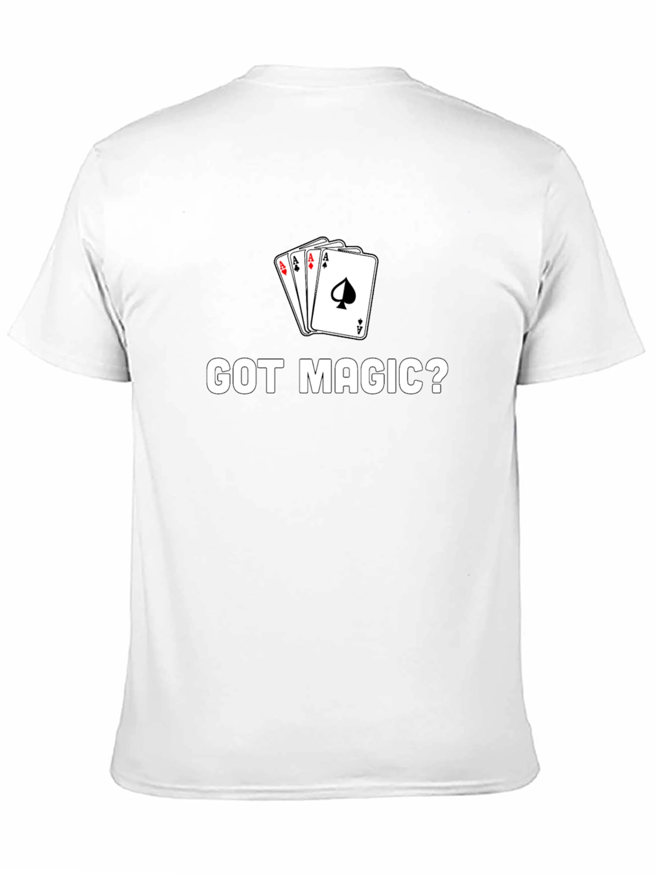 Got Magic? Card Trick T-Shirt - Black