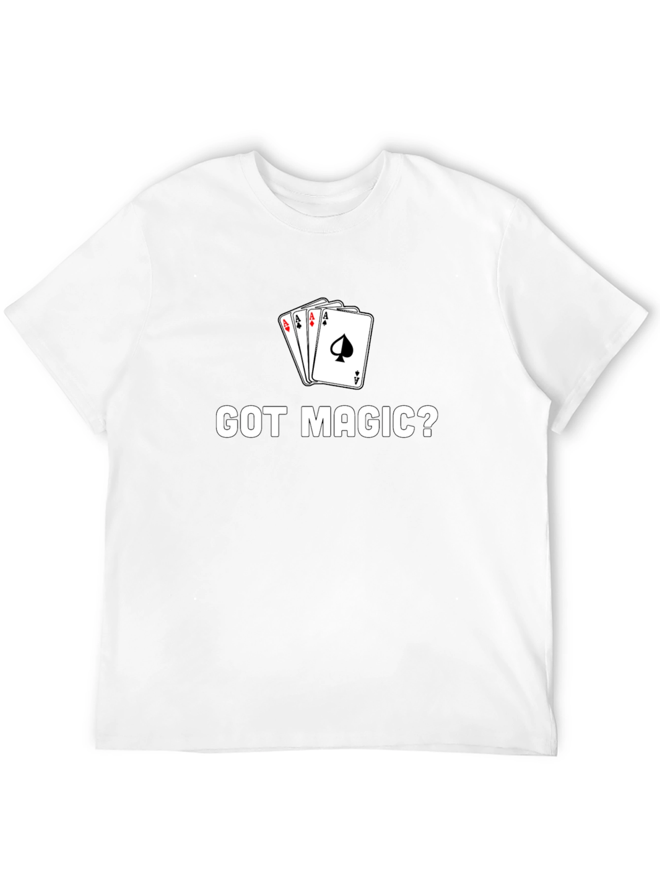 Got Magic? Card Trick T-Shirt - Black
