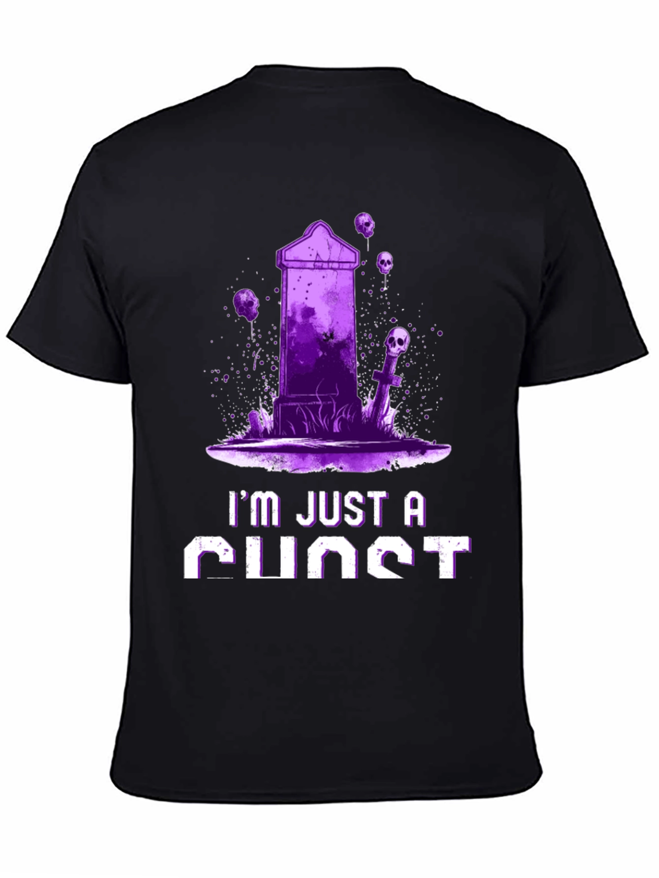 Ghost T-Shirt - Im Just a Ghost Graphic Tee