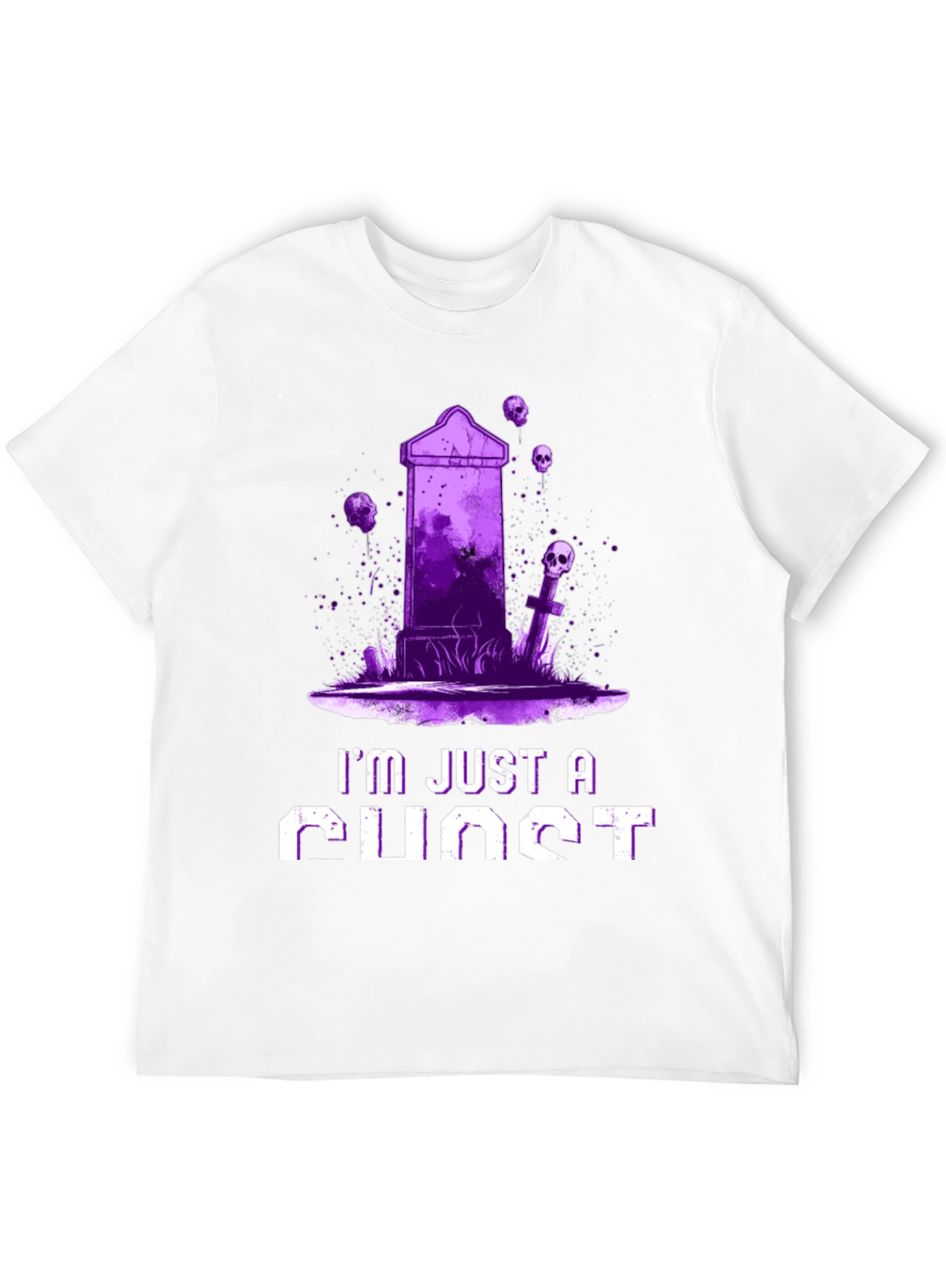 Ghost T-Shirt - Im Just a Ghost Graphic Tee