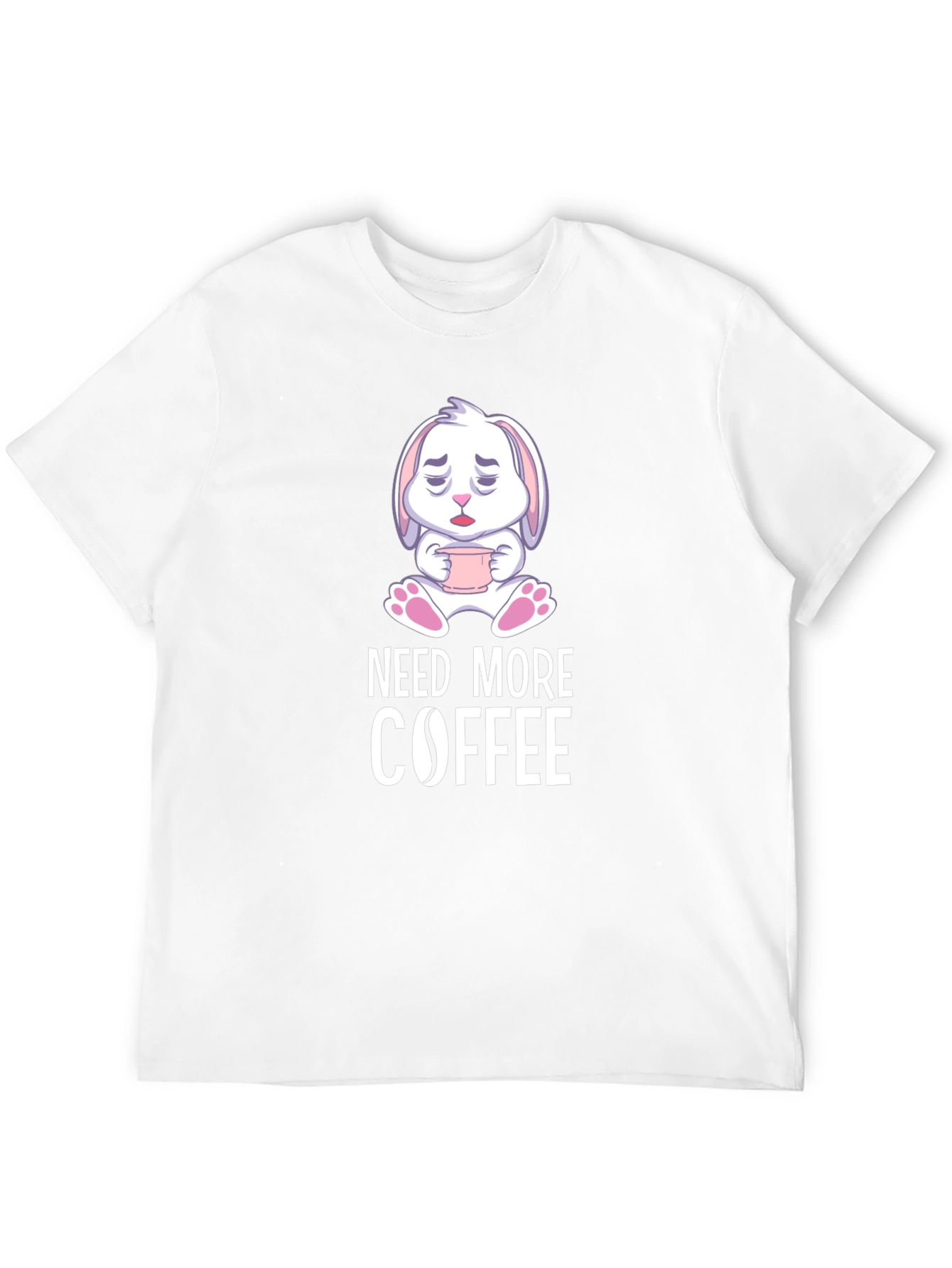Need More Coffee T-Shirt - Cute Bunny Design