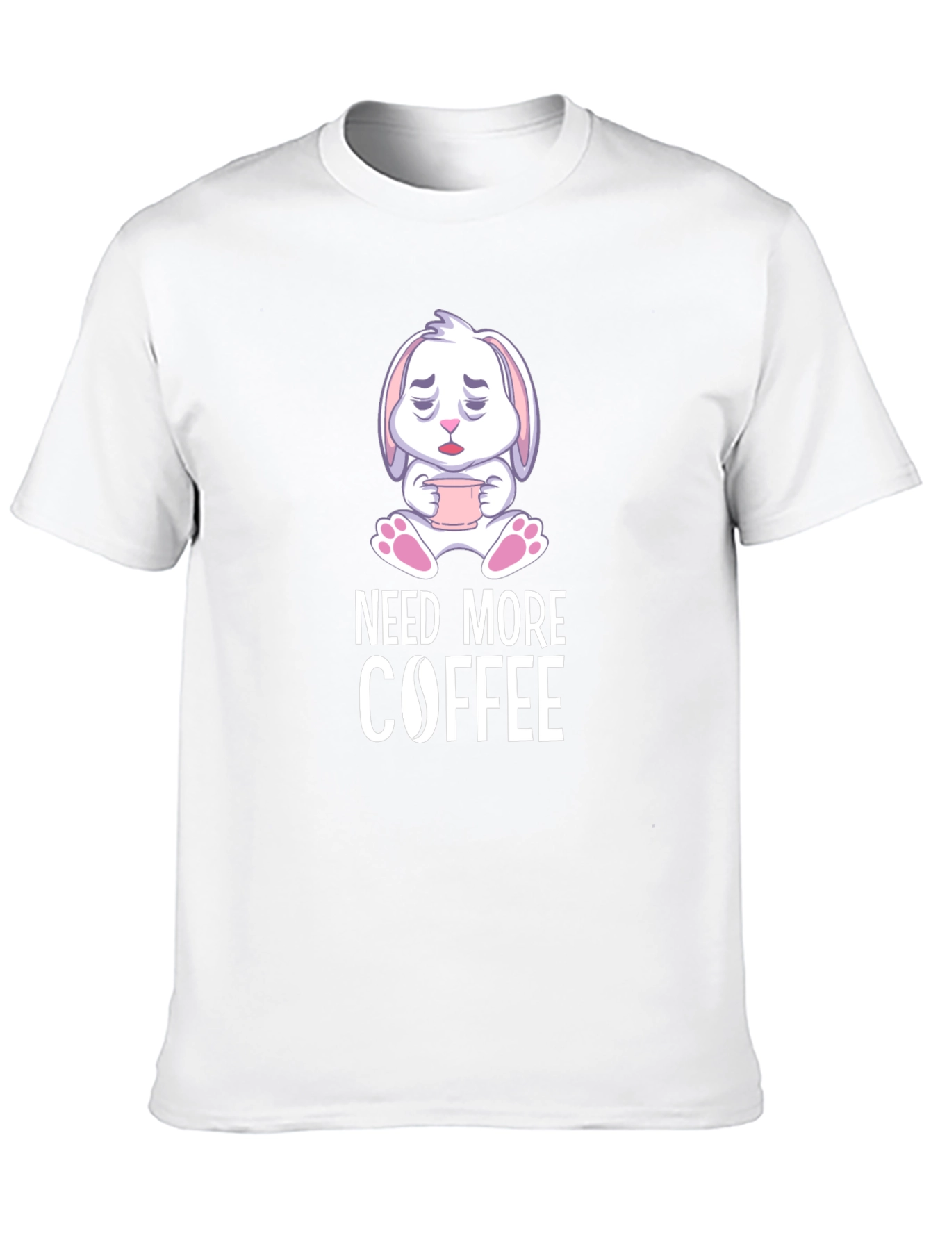Need More Coffee T-Shirt - Cute Bunny Design
