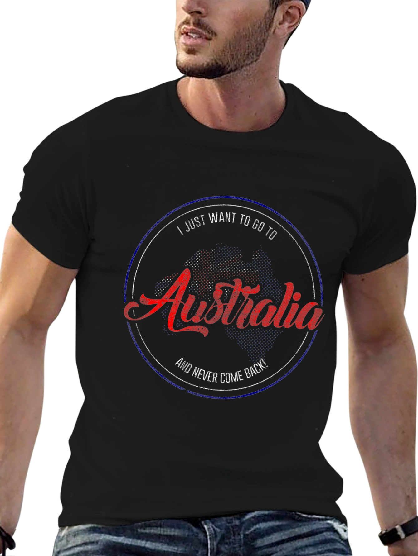 Australia T-Shirt - I Just Want to Go!