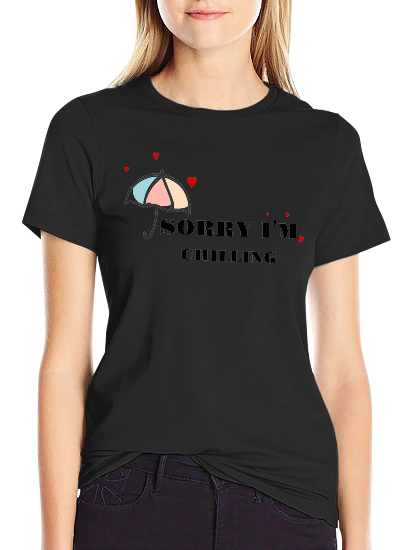 Sorry Im Chilling Graphic T-Shirt