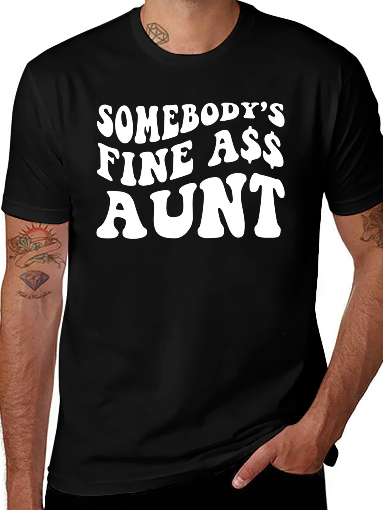 Somebodys Fine A$$ Aunt Black T-Shirt