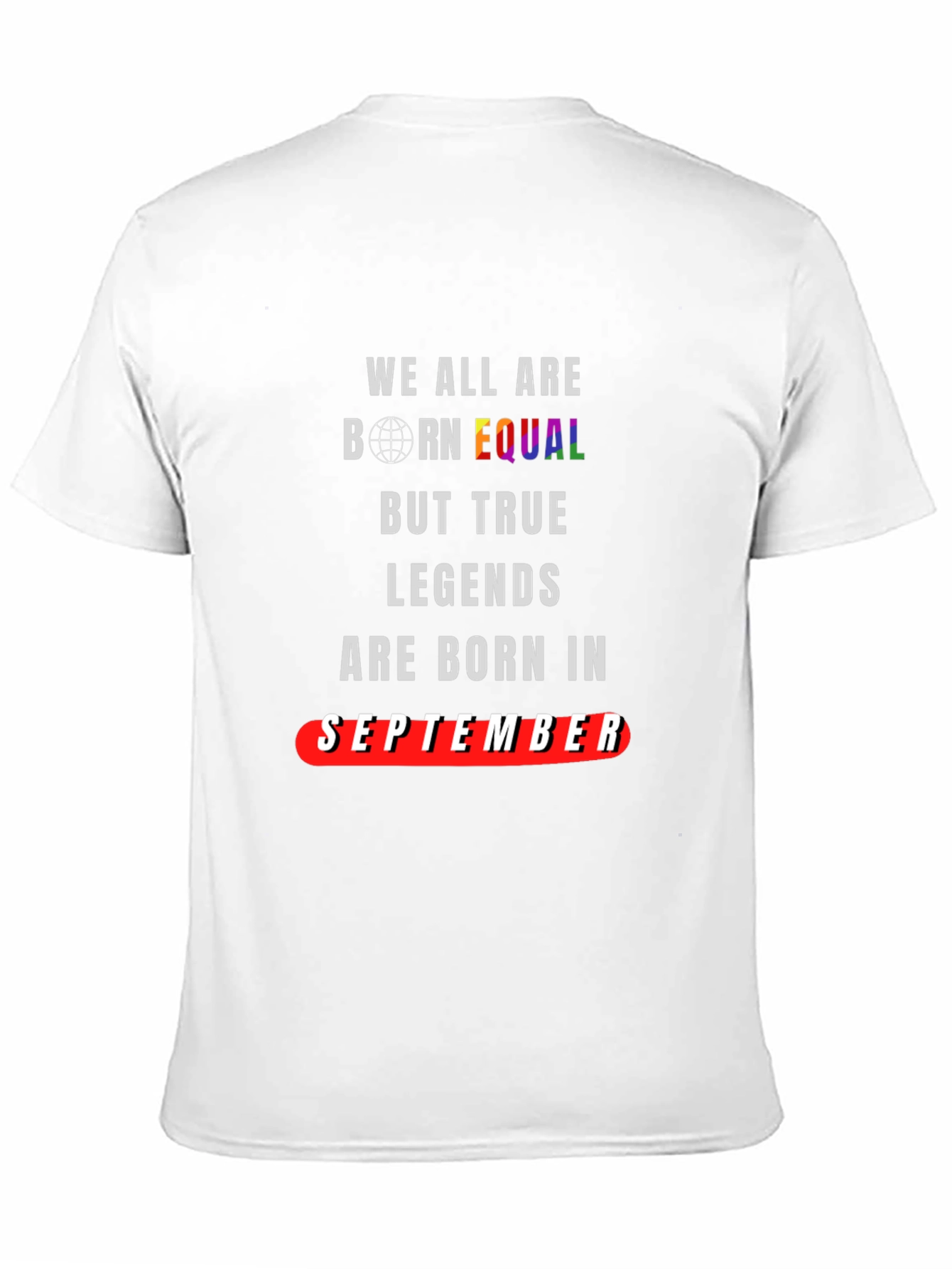 Legends are Born in September T-Shirt