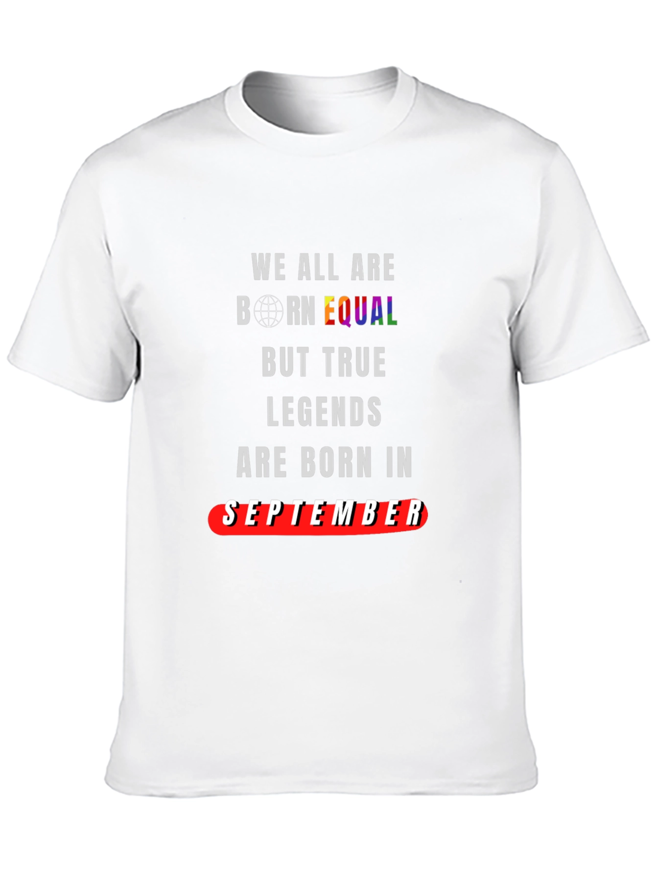 Legends are Born in September T-Shirt