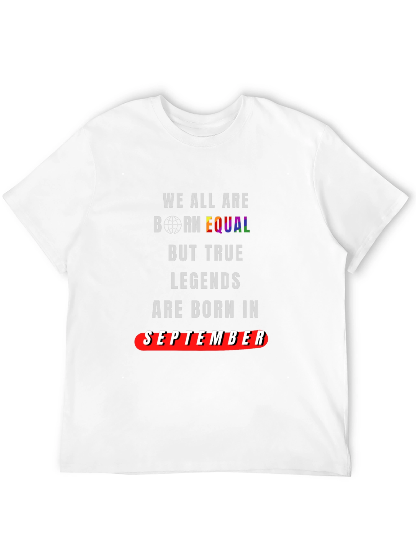 Legends are Born in September T-Shirt