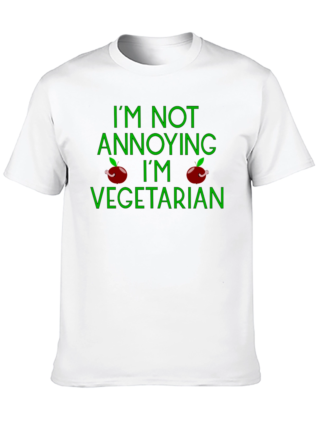 Vegetarian T-Shirt - Im Not Annoying Funny Tee
