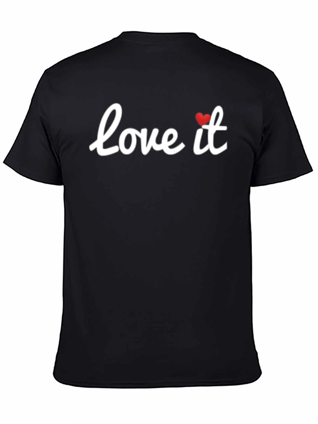 Love It Tee - Stylish Graphic T-Shirt