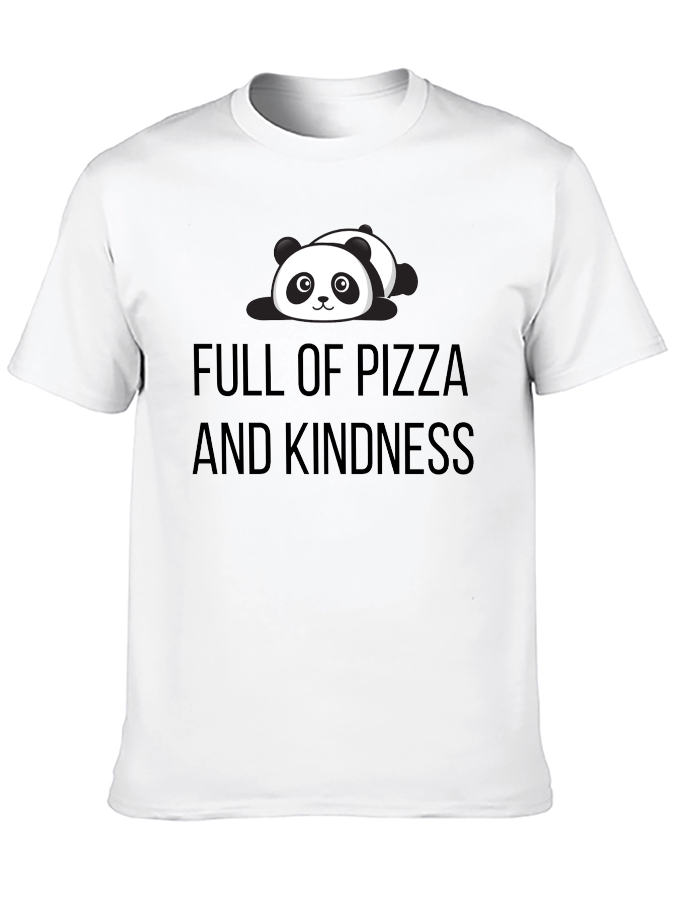 Full of Pizza and Kindness Panda Tee