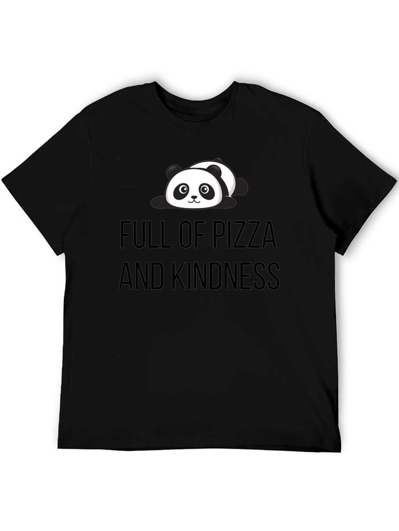 Full of Pizza and Kindness Panda Tee