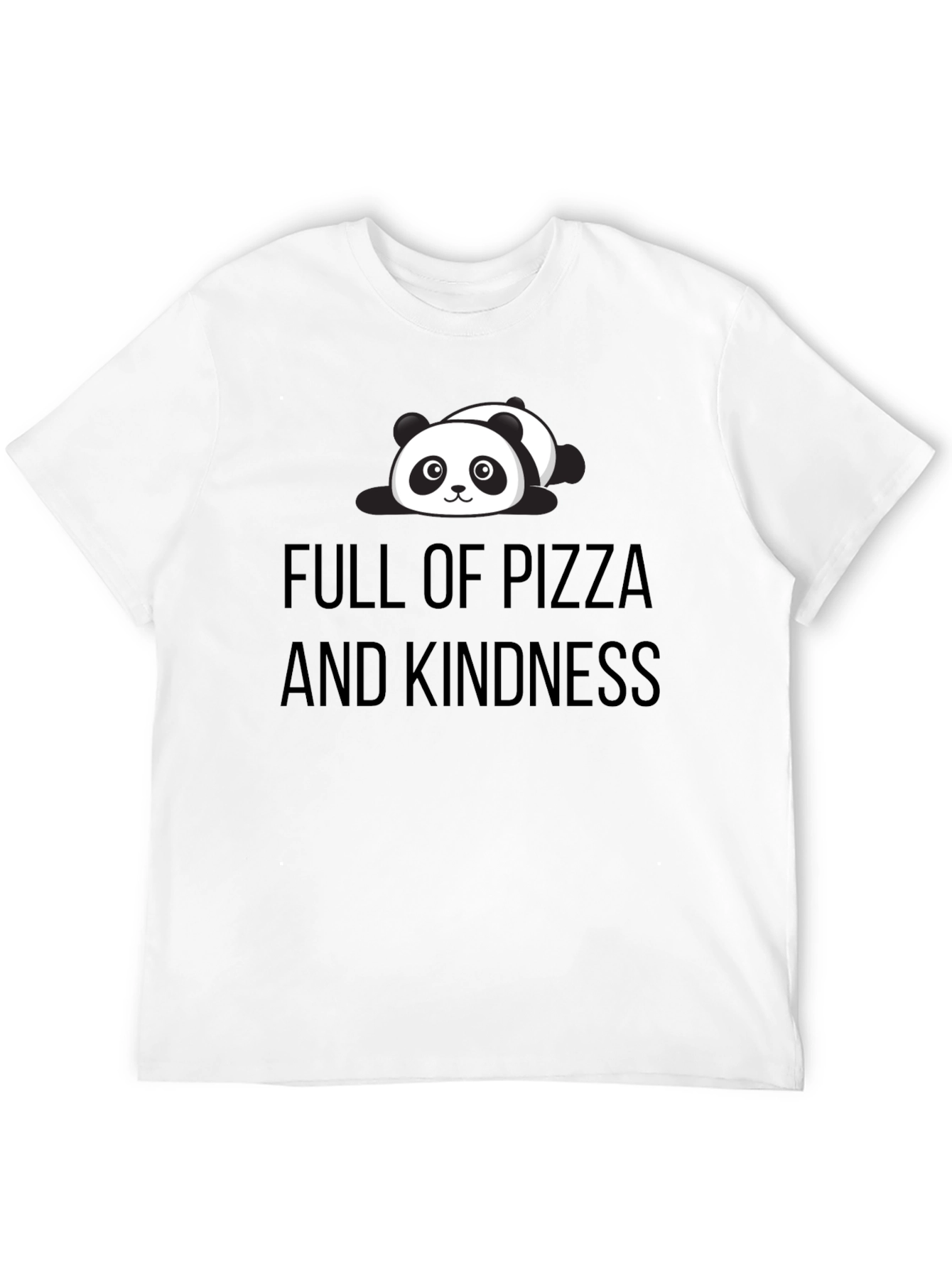 Full of Pizza and Kindness Panda Tee