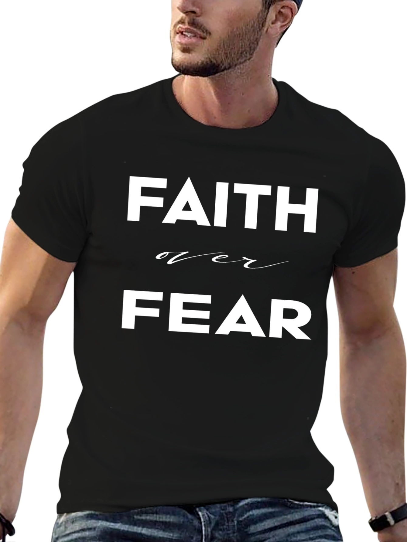 Faith Over Fear T-Shirt - Inspirational Graphic Tee