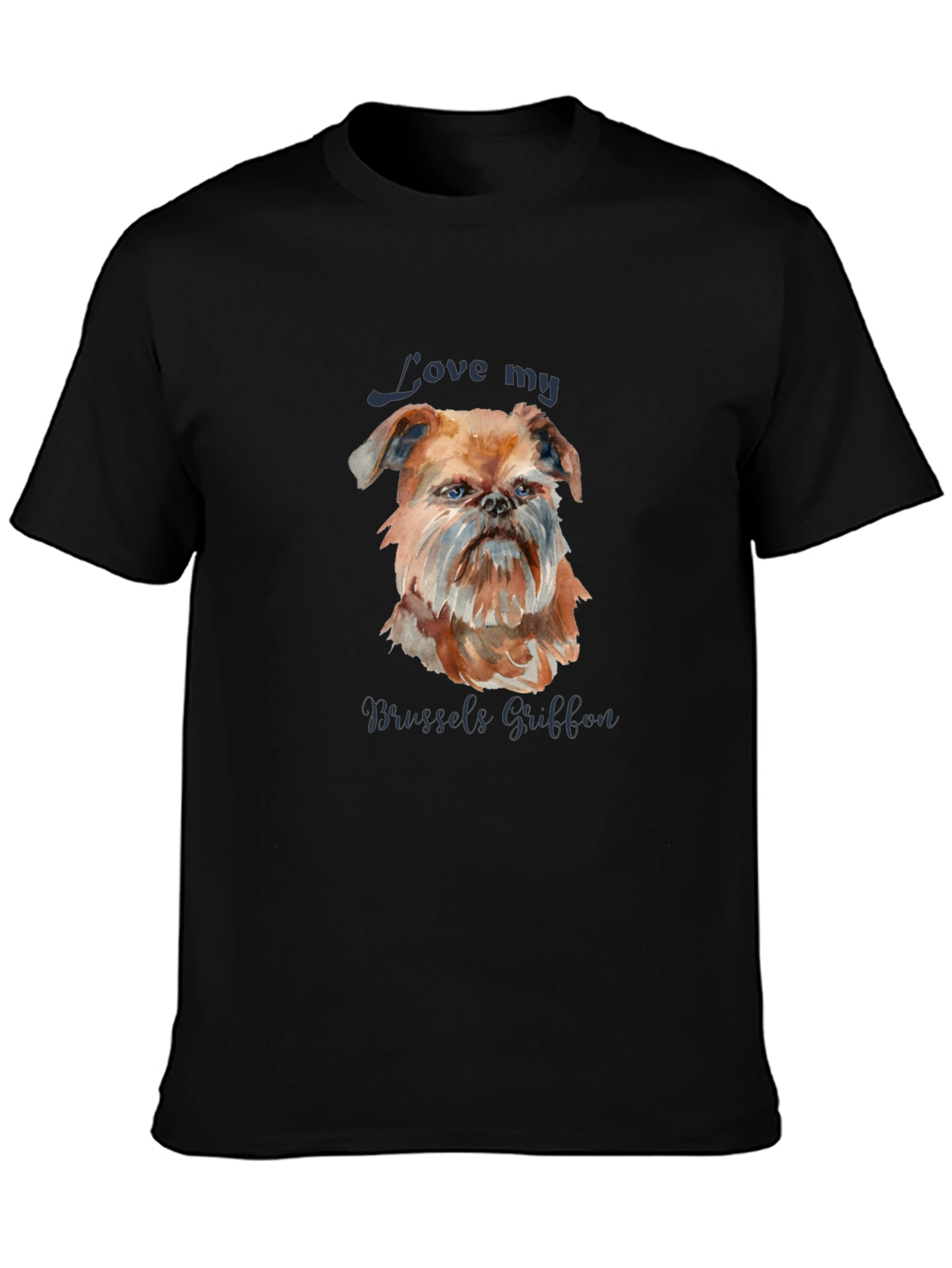Love My Brussels Griffon T-Shirt