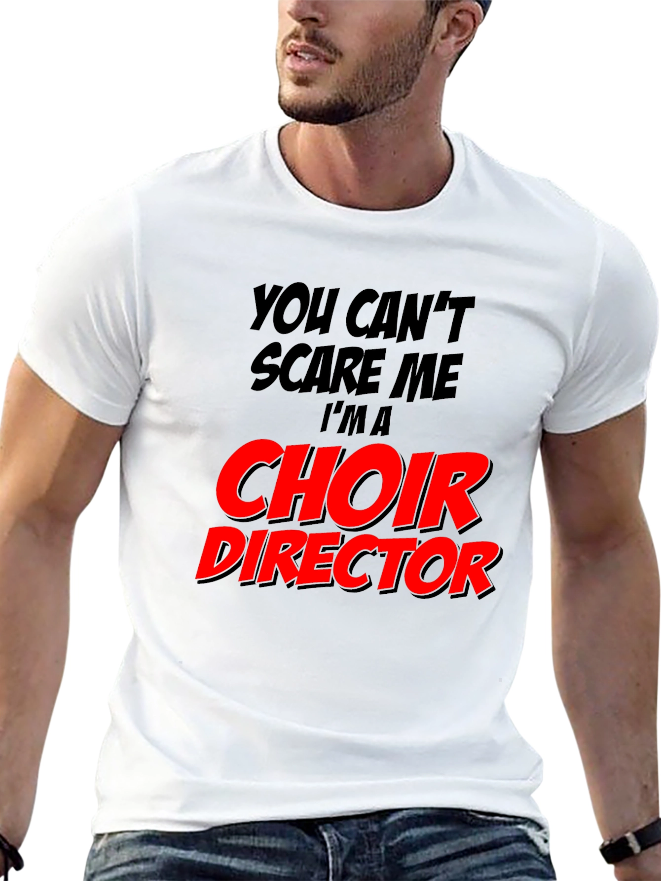 Choir Director T-Shirt - Funny Music Teacher Tee