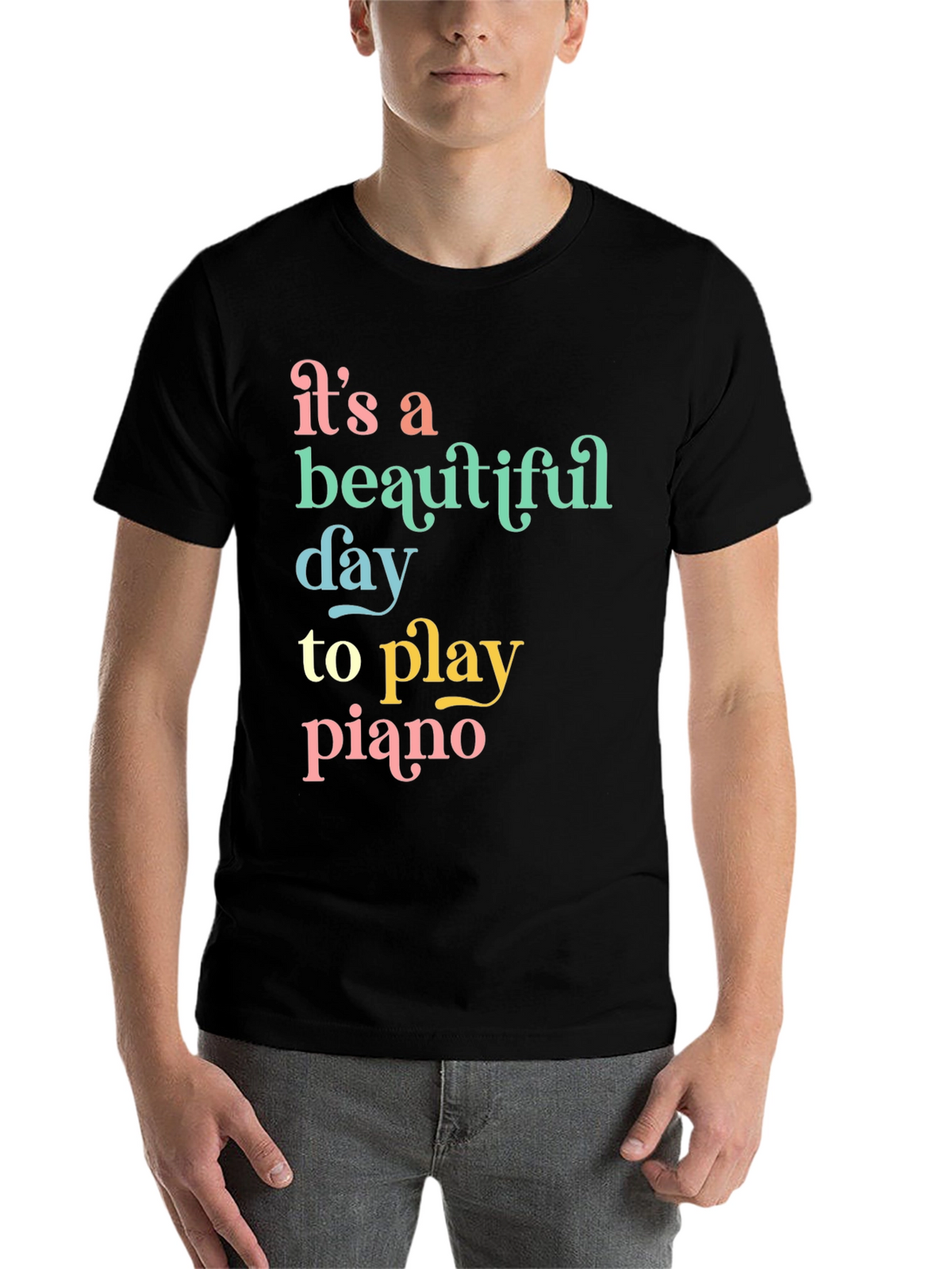 Its a Beautiful Day to Play Piano Graphic Tee