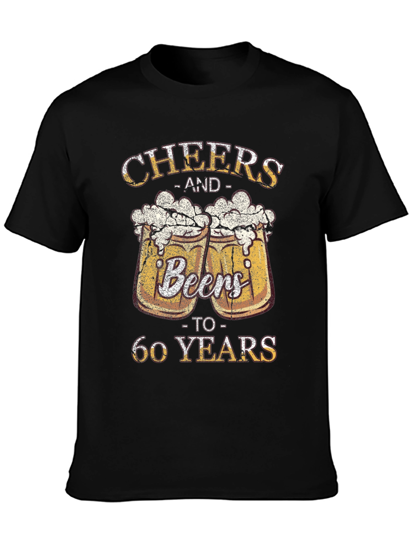 Cheers and Beers to 60 Years T-Shirt