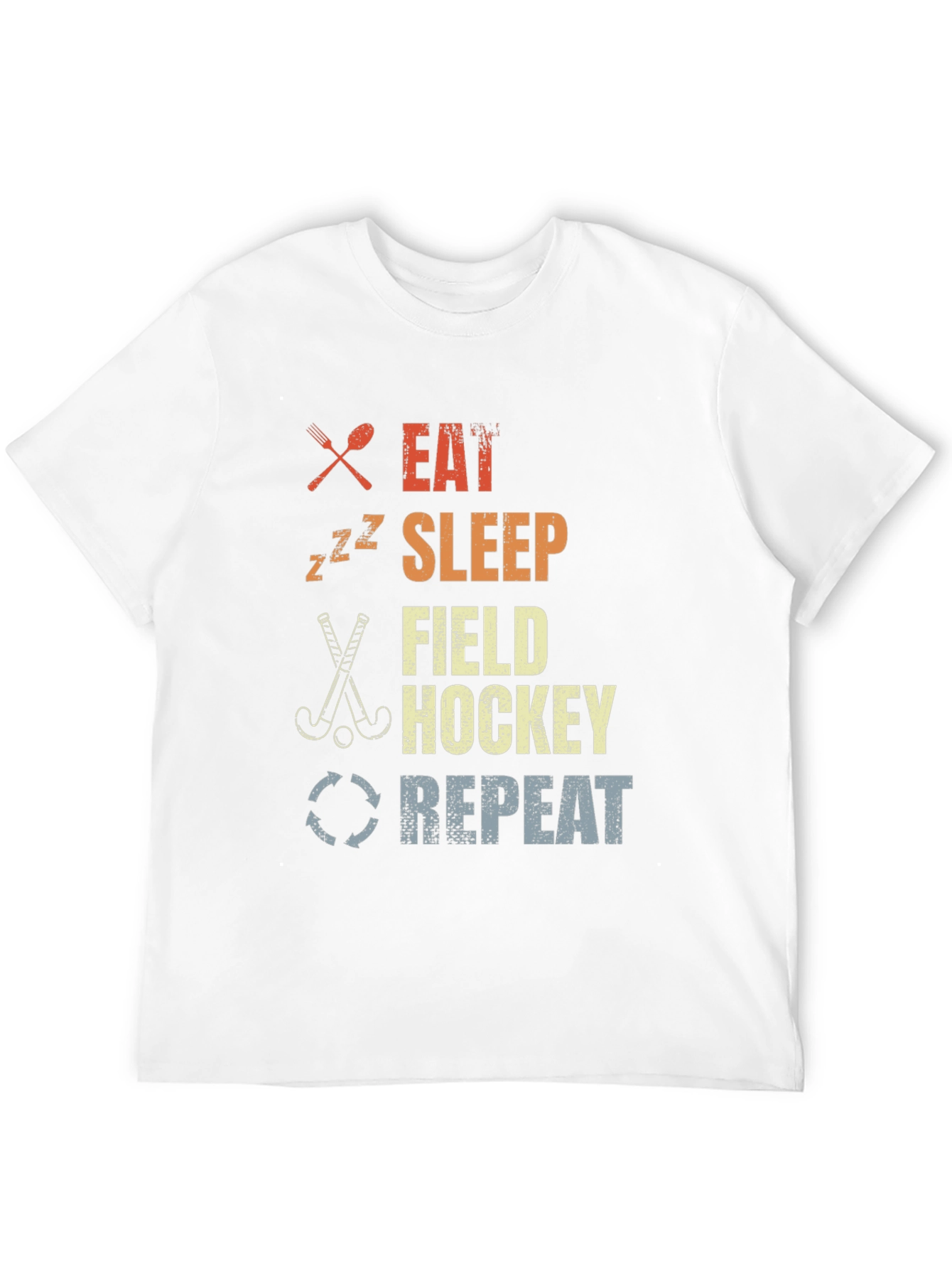 Eat Sleep Field Hockey Repeat T-Shirt