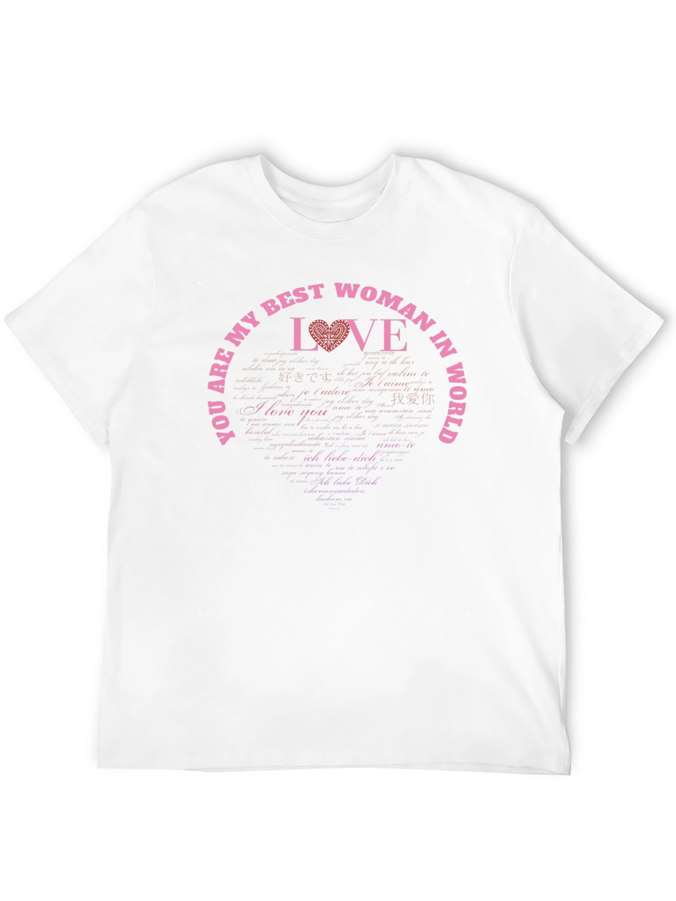 Best Woman In The World T-Shirt