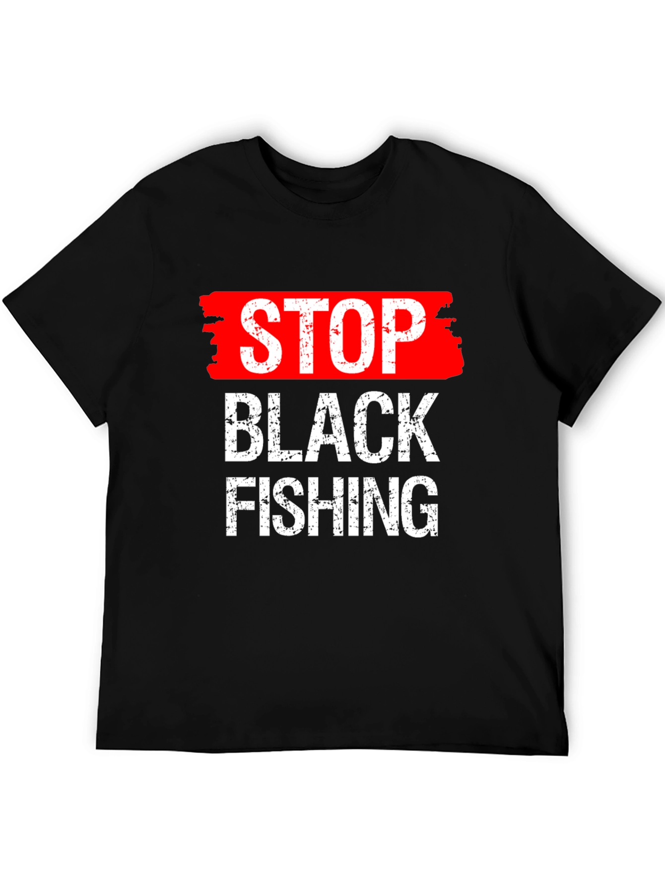 Stop Black Fishing Graphic Tee