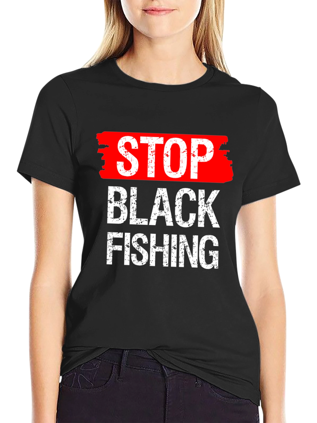 Stop Black Fishing Graphic Tee